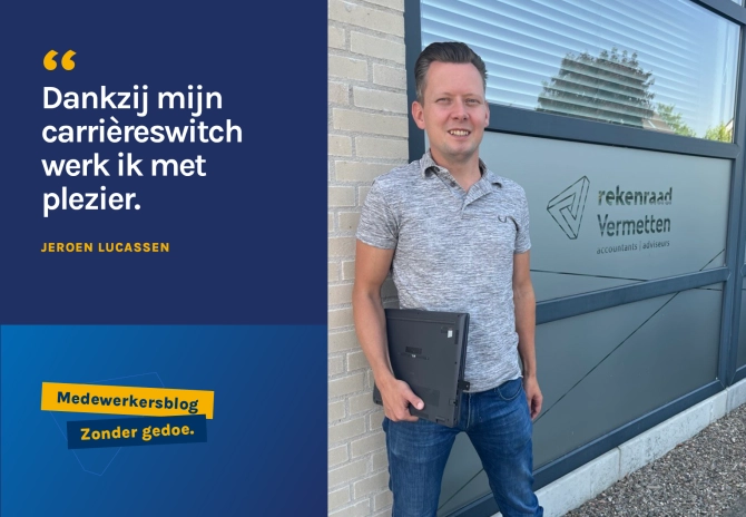 “Dankzij mijn carrièreswitch ga ik elke dag met plezier naar mijn werk.”