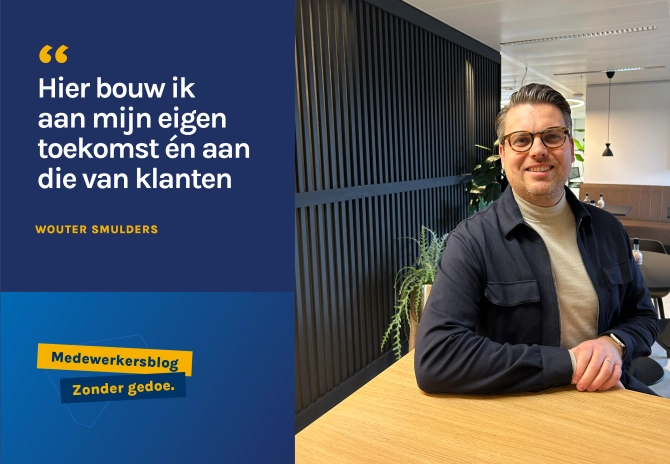‘Hier bouw ik aan mijn eigen toekomst én aan die van klanten’